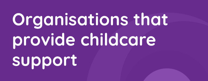 Organisations That Provide Childcare Support Panel