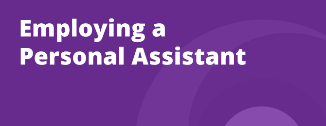 Employing A Personal Assistant Panel