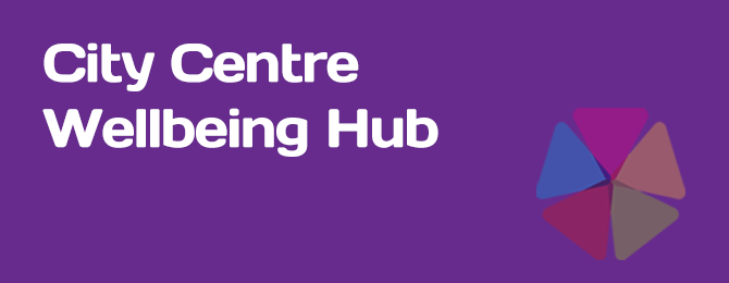 City Centre Wellbeing Hub Panel