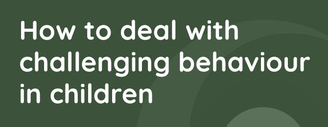 How To Deal With Challenging Behaviour In Children Panel